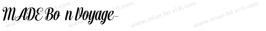 MADE Bo书法n Voyage字体转换